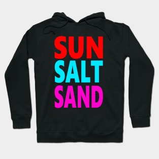 Sun salt sand Hoodie